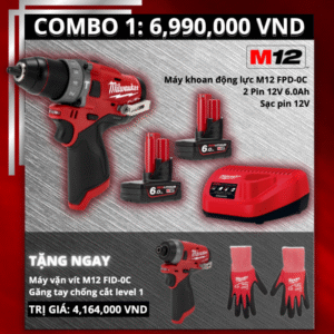 COMBO M12 MILWAUKEE MÁY KHOAN 3 CHỨC NĂNG M12 FPD VÀ MÁY BẮT VÍT M12 FID + 02 PIN M12 B6 + 01 SẠC PIN M12 C12C KÈM GĂNG TAY CHỐNG CẮT LEVEL 1